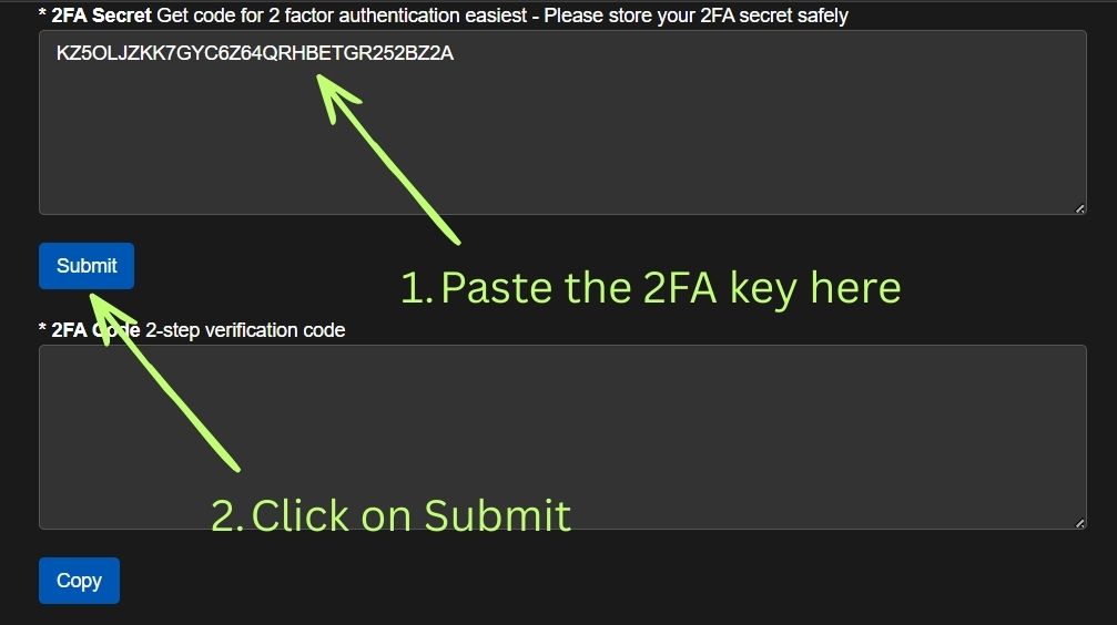 Paste your 2FA secret key and click Submit