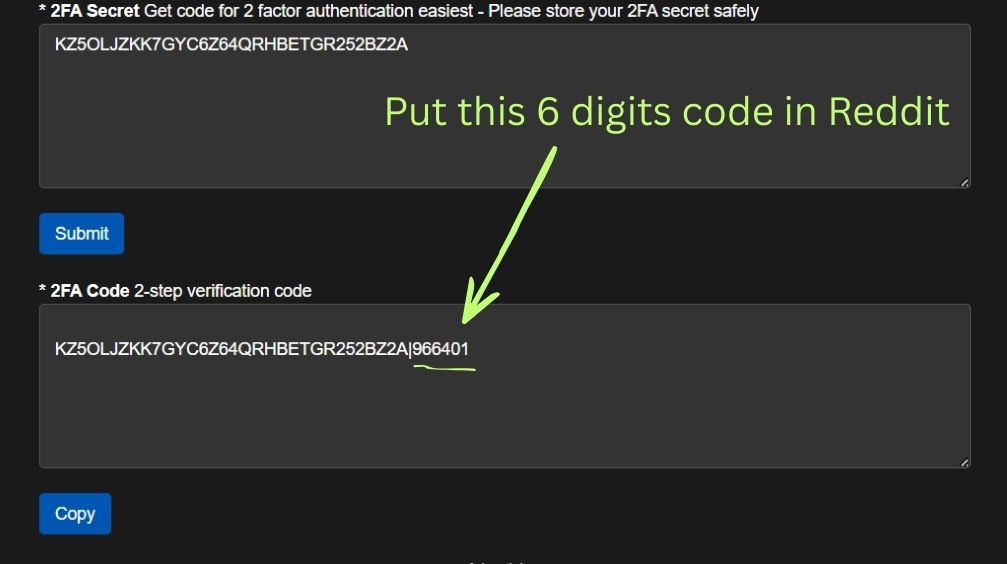 Copy the 6-digit code and enter it in Reddit